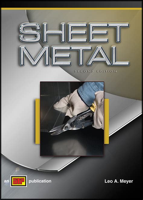 Sheet Metal: Meyer, Leo A.: 9780826919106: Books 